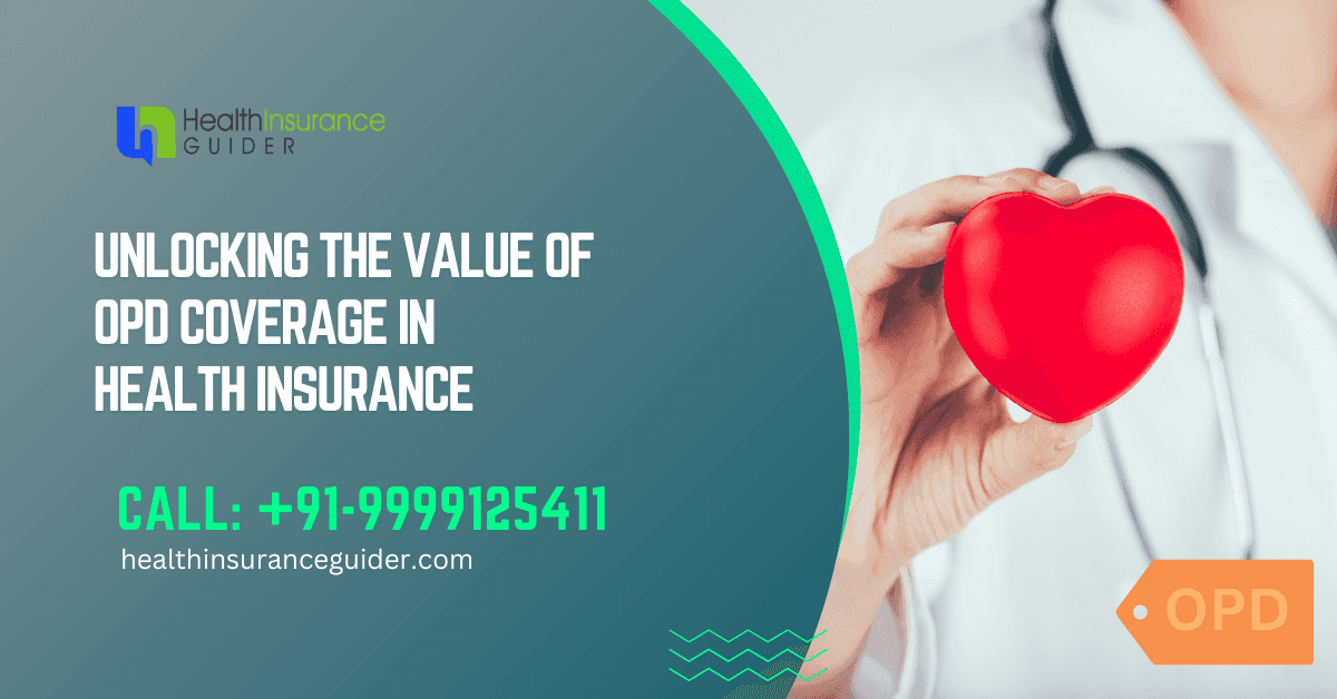 OPD Coverage in Health Insurance