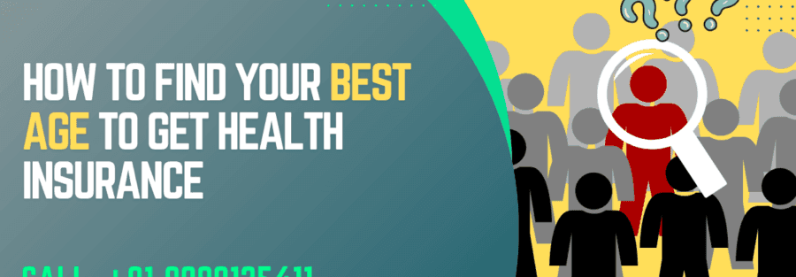 Best Age To Get Health Insurance