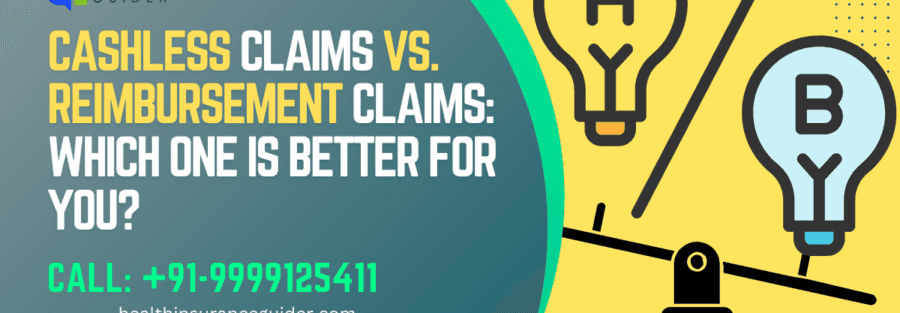 cashless claims vs reimbursement claims