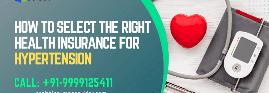 How to Select the Right Health Insurance for Hypertension