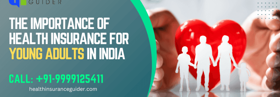 The Importance of Health Insurance for Young Adults in India
